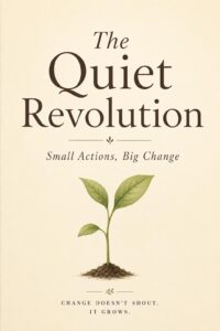The Quiet Revolution