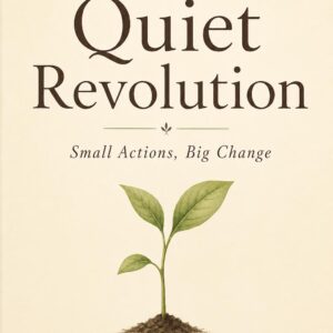 The Quiet Revolution