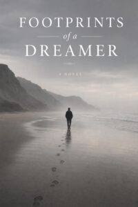 Footprints of a Dreamer